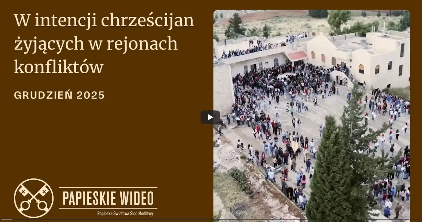 Intencja papieska grudzień 2025